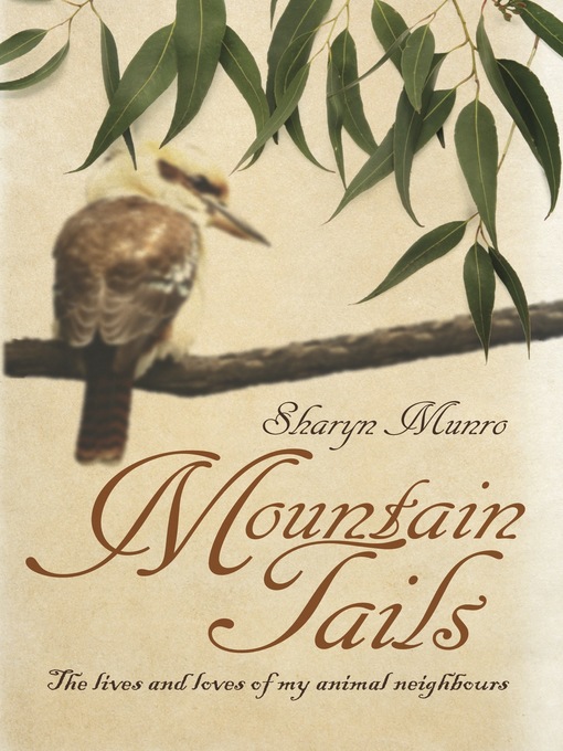 Title details for Mountain Tails by Sharyn Munro - Available